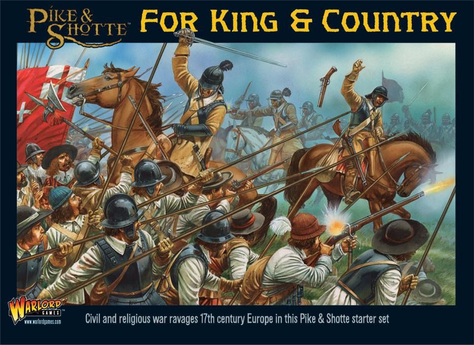 Pike &amp; Shotte - For King &amp; Country