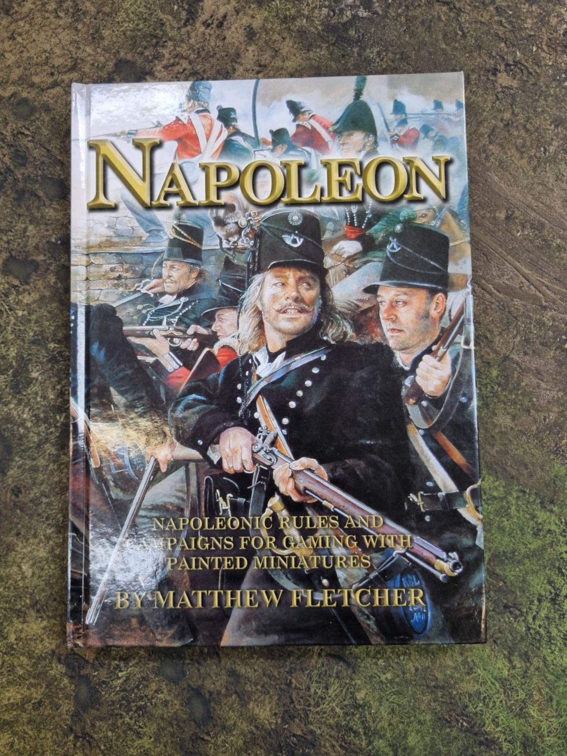 War Games Foundry: Napoleon (Matthew Fletcher)