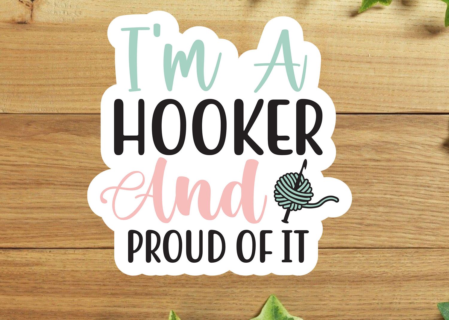 I&#39;m a Hooker and Proud of it