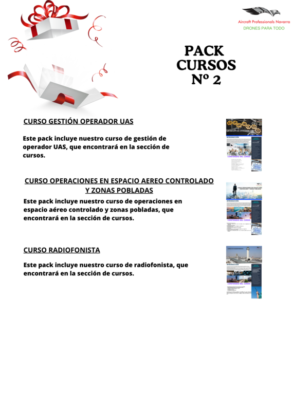PACK GESTIÓN OPERADOR UAS +  RADIOFONISTA+ OPERACIONES EN ESPACIO AEREO CONTROLADO
Y ZONAS POBLADAS