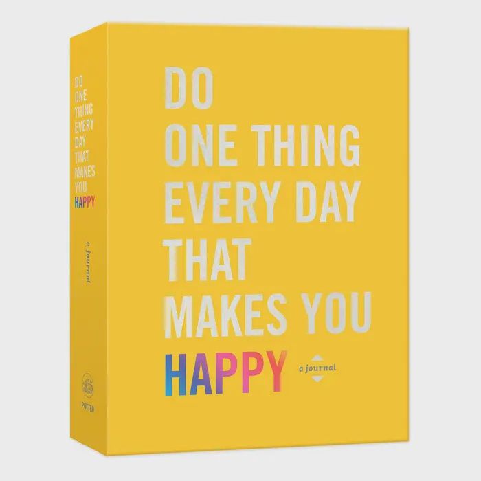 Do One Thing Every Day Happy