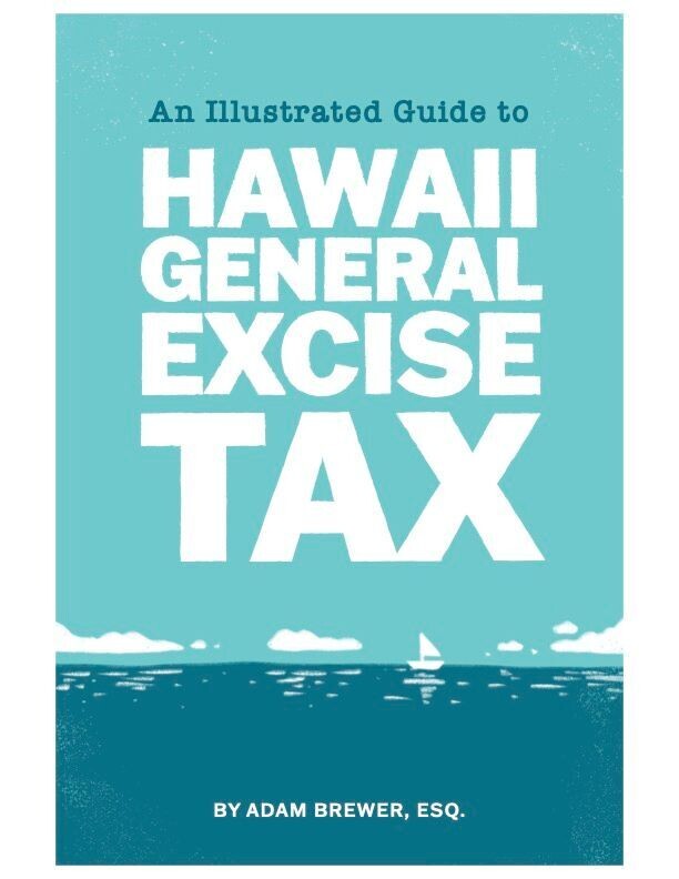 An Illustrated Guide to Hawaii General Excise Tax
