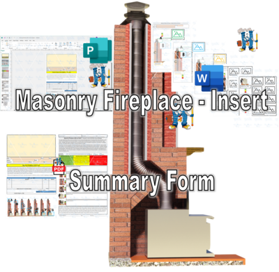 Masonry Fireplace - Insert Summary Report