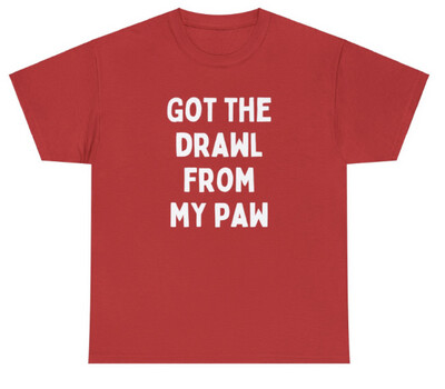 Drawl From My Paw