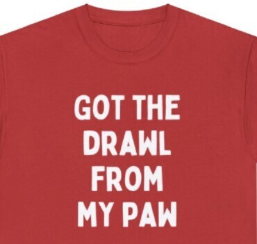 Drawl From My Paw