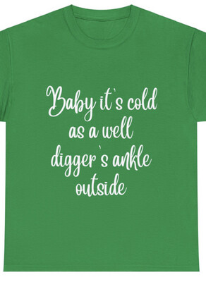 Baby It&#39;s Cold
