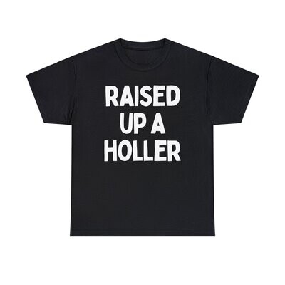 Raised Up A Holler