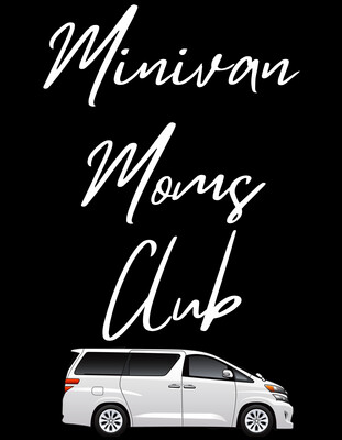 Minivan Moms Club