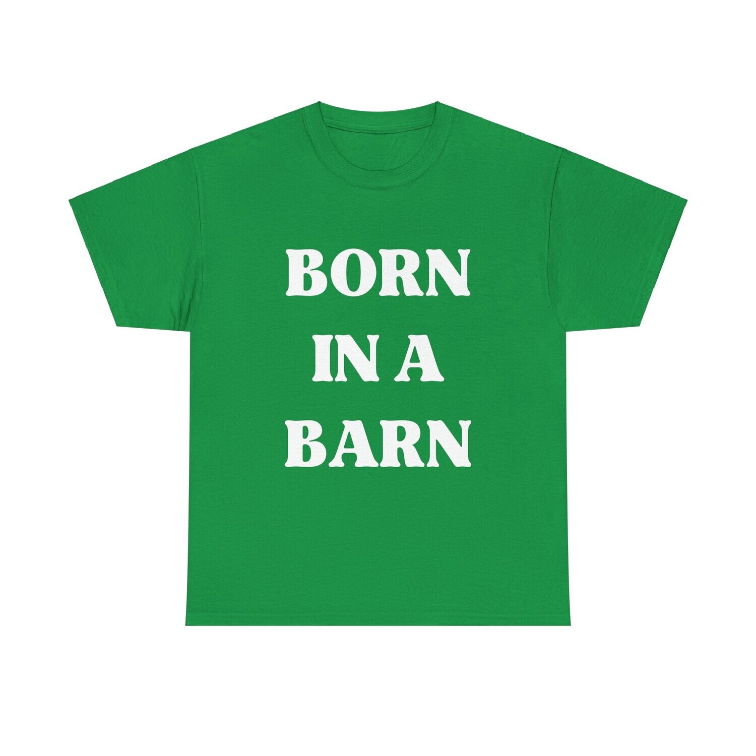 Born in a Barn