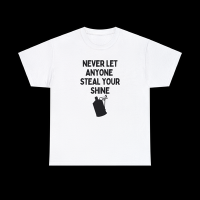 Steal Your Shine