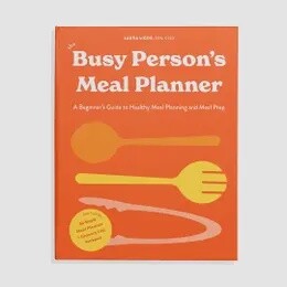 The Busy Person&#39;s Meal Planner