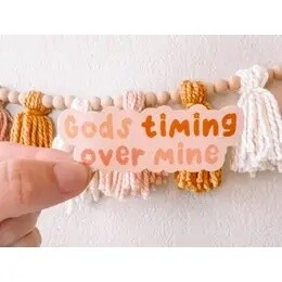 Gods Timing Over Mine Sticker/Christian Decal/Waterproof