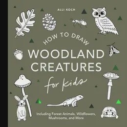 How to Draw for Kids: Mushrooms &amp; Woodland Creatures
