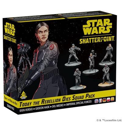 Star Wars Shatterpoint: Today the Rebellion Dies Squad