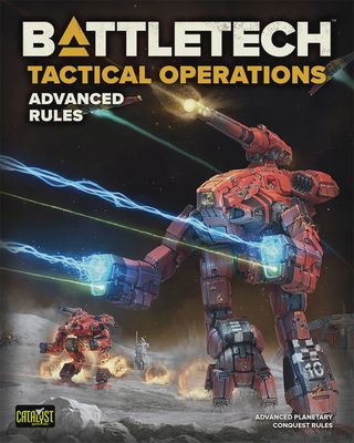 Battletech: Tacical Operations-Adanced Rules