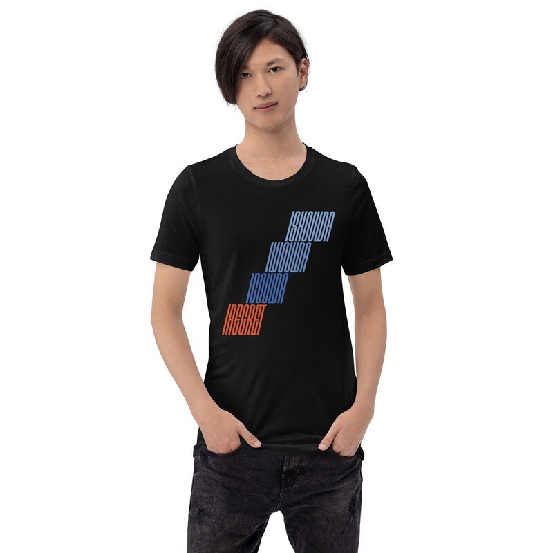 IREGRET ISHOULDA Men's Tee