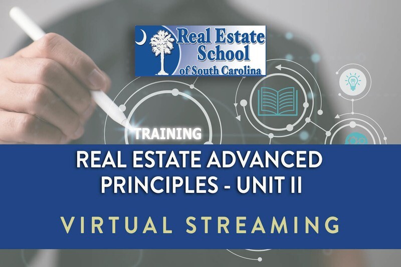 Real Estate License Course Unit II - Virtual Streaming