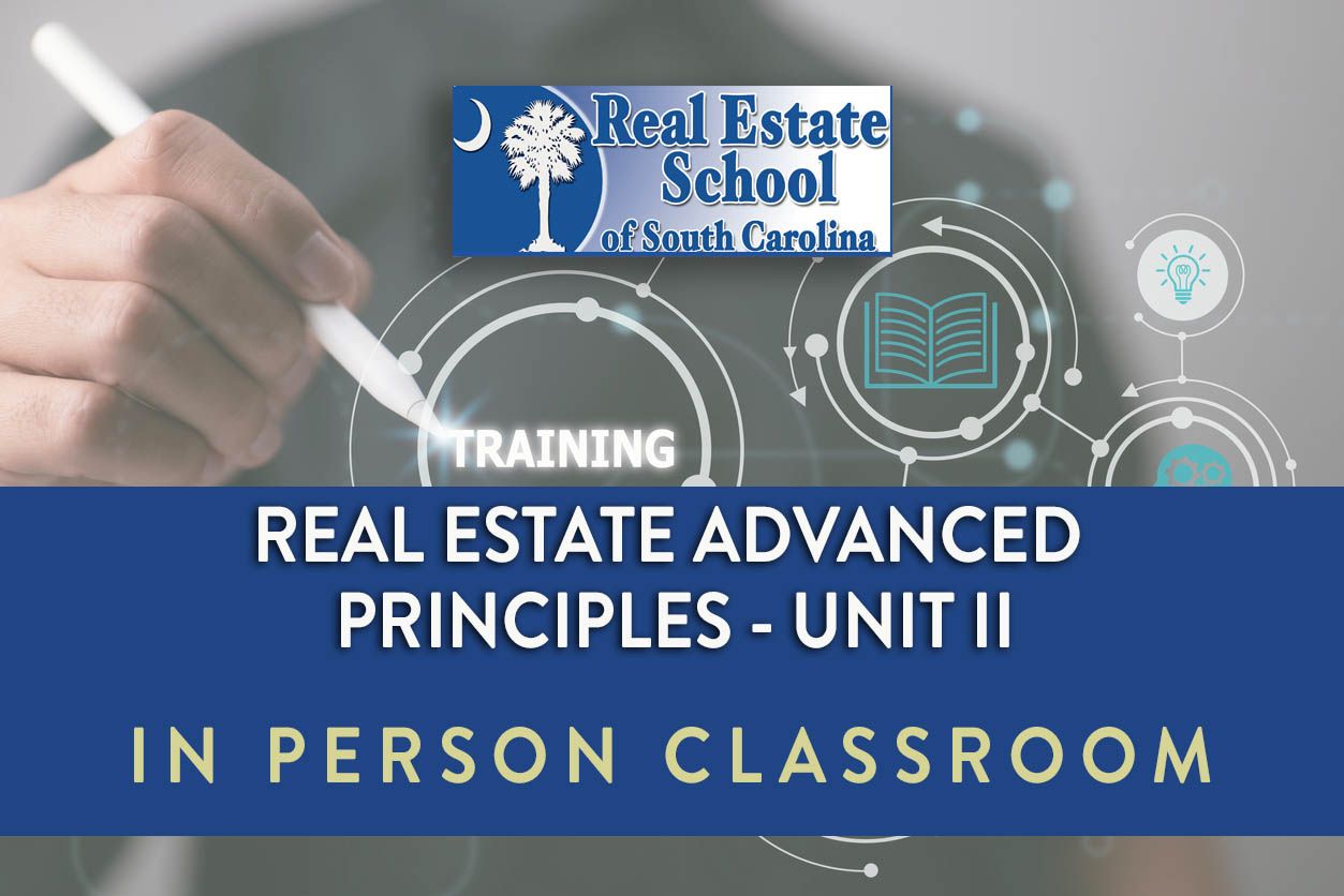 Real Estate License Course Unit II - In Person