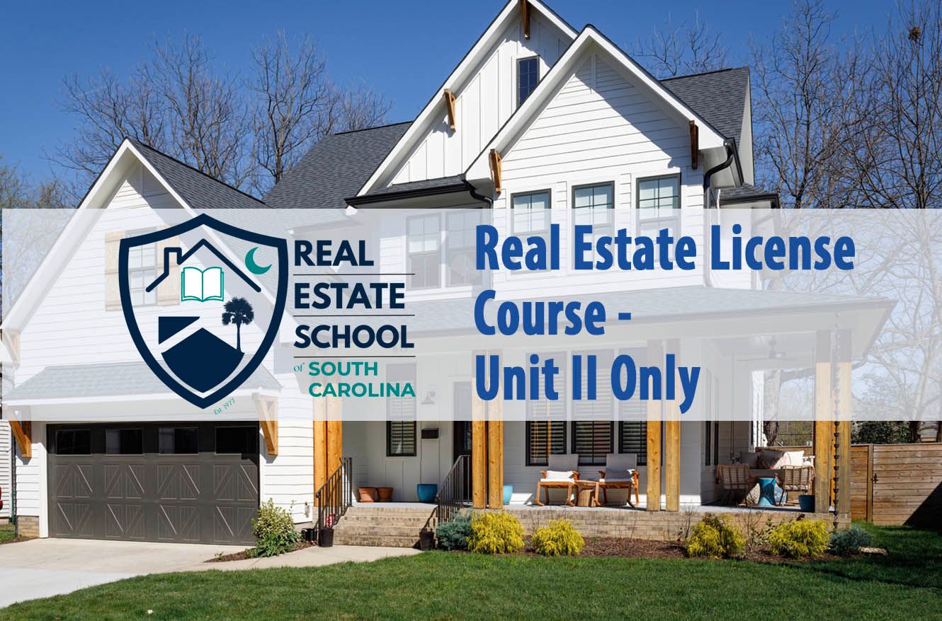 Real Estate License Course Unit II Only