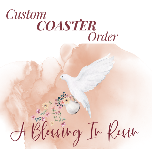 Custom COASTER Order