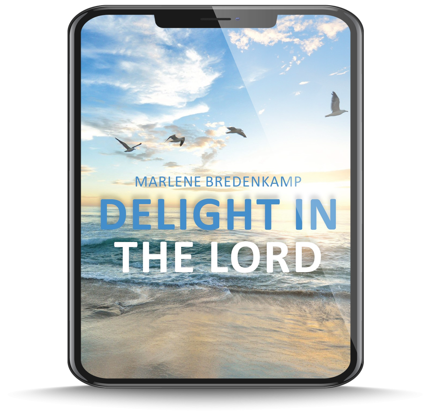 Delight In The Lord - E-Book