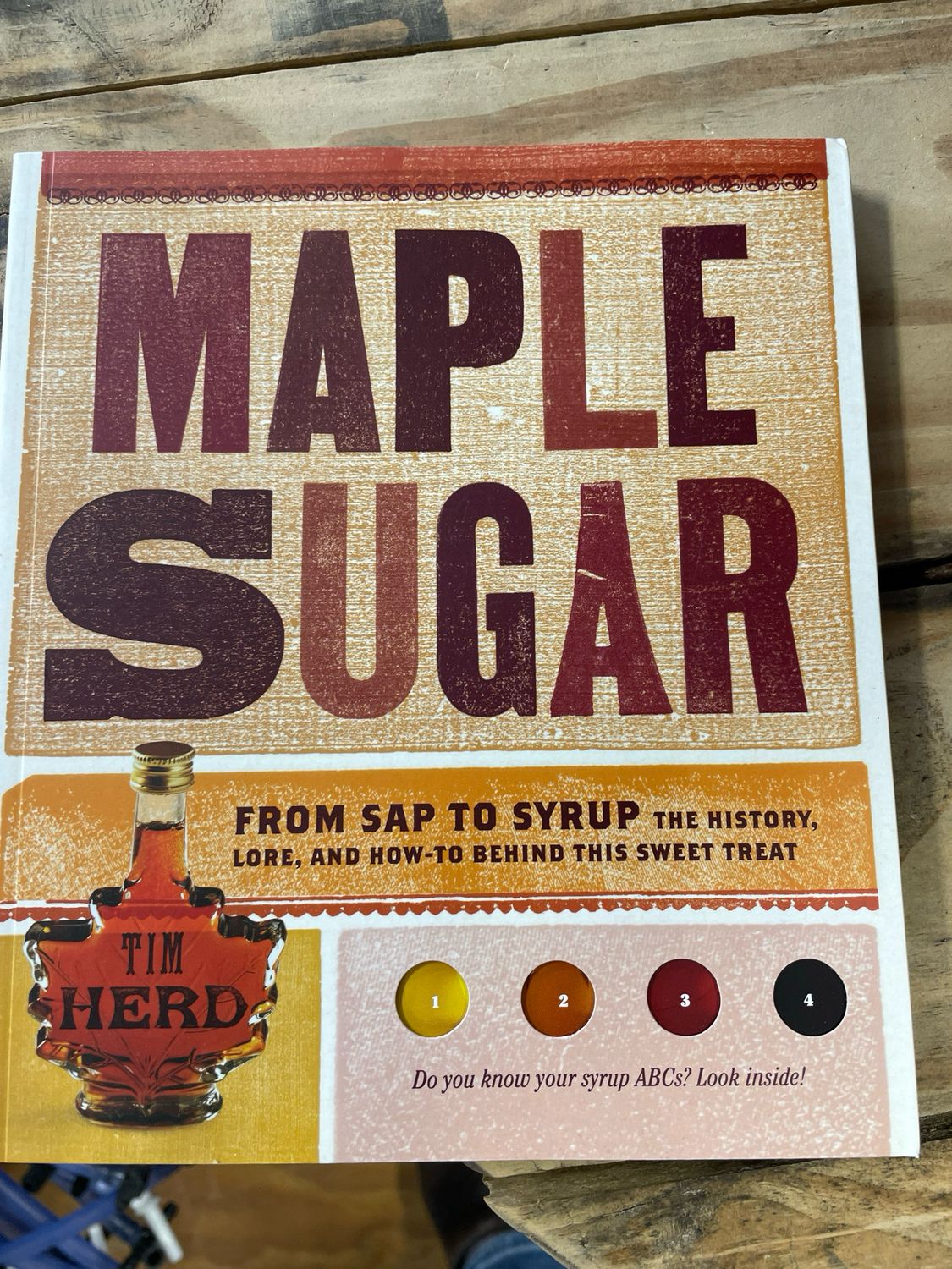 Maple Sugar Sap to Syrup Book