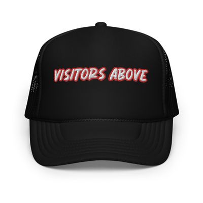 Visitors Above Black Foam Trucker Hat
