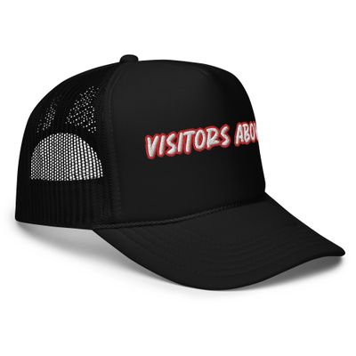 Visitors Above Black Foam Trucker Hat