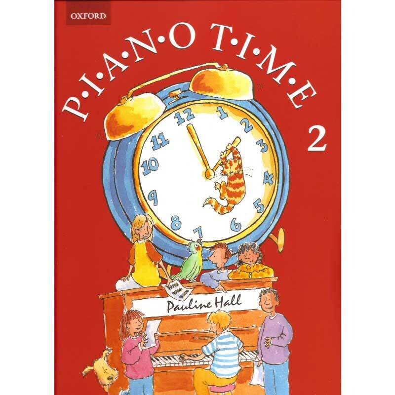 Piano Time 2 Oxford Piano Method Book by Pauline Hall