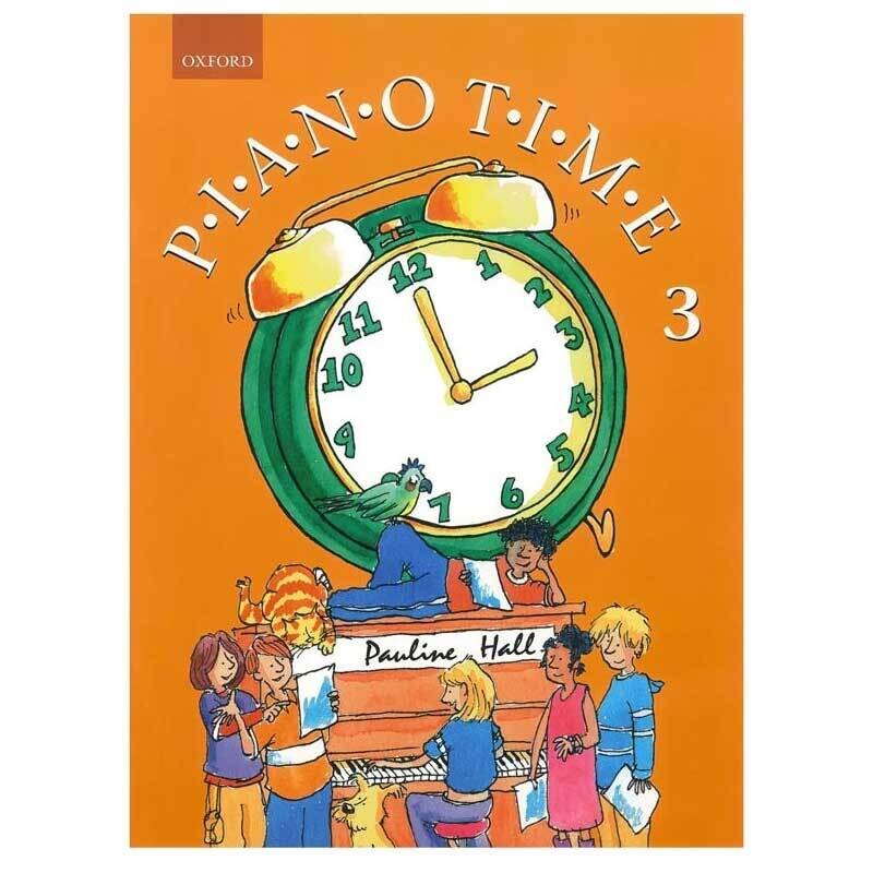 Piano Time 3 Oxford Piano Method Book by Pauline Hall