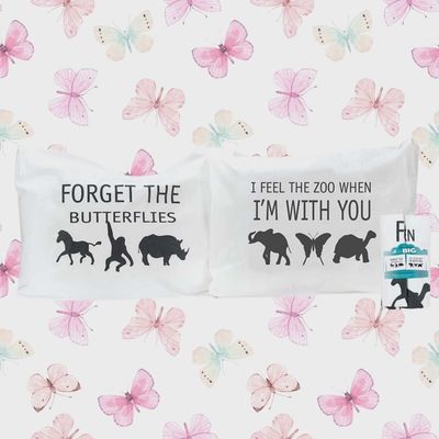 Forget the Butterflies Pillow Case Set