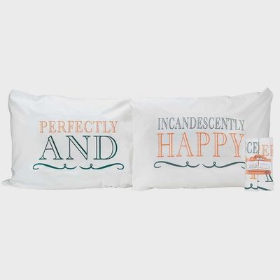 Perfectly and Incandescently Happy Pillow Case Set