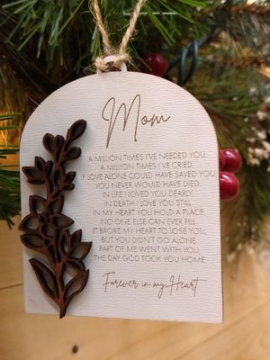 Forever In My Heart Mom Ornament
