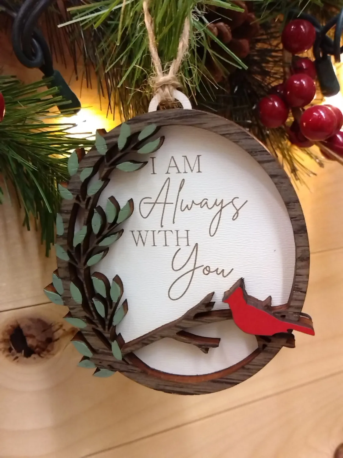 I Am Always With You Cardinal Ornament