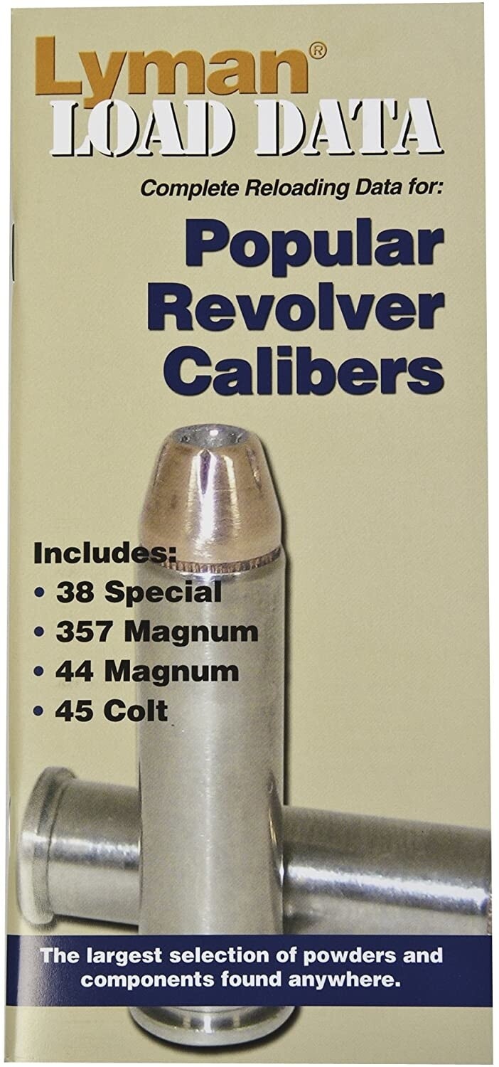 Lyman Load Data Complete Reloading Data Popular Revolver Calibers