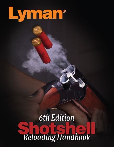 Lyman Shotshell Handbook 6TH Edition