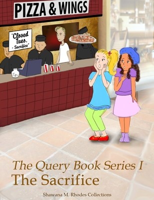 The Query Book Series 1: The Sacrifice