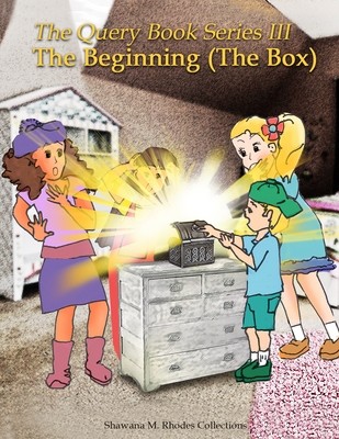 The Query Book Series 3: The Beginning/The Box