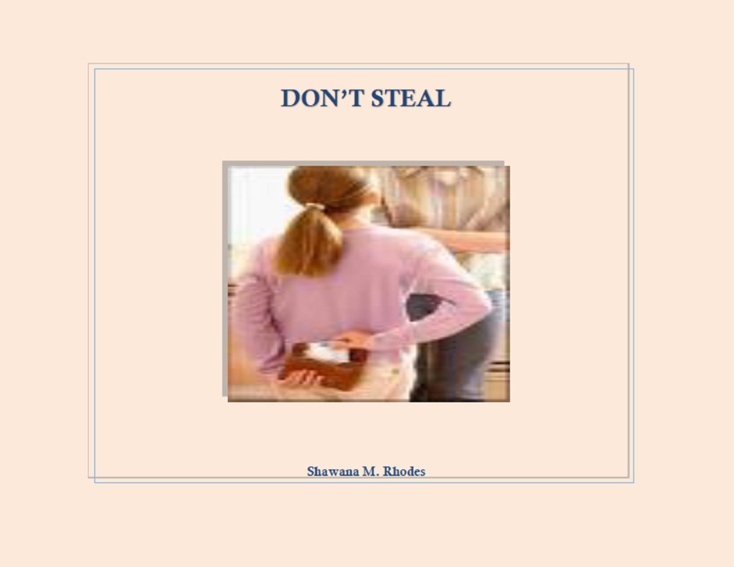 Don&#39;t Steal