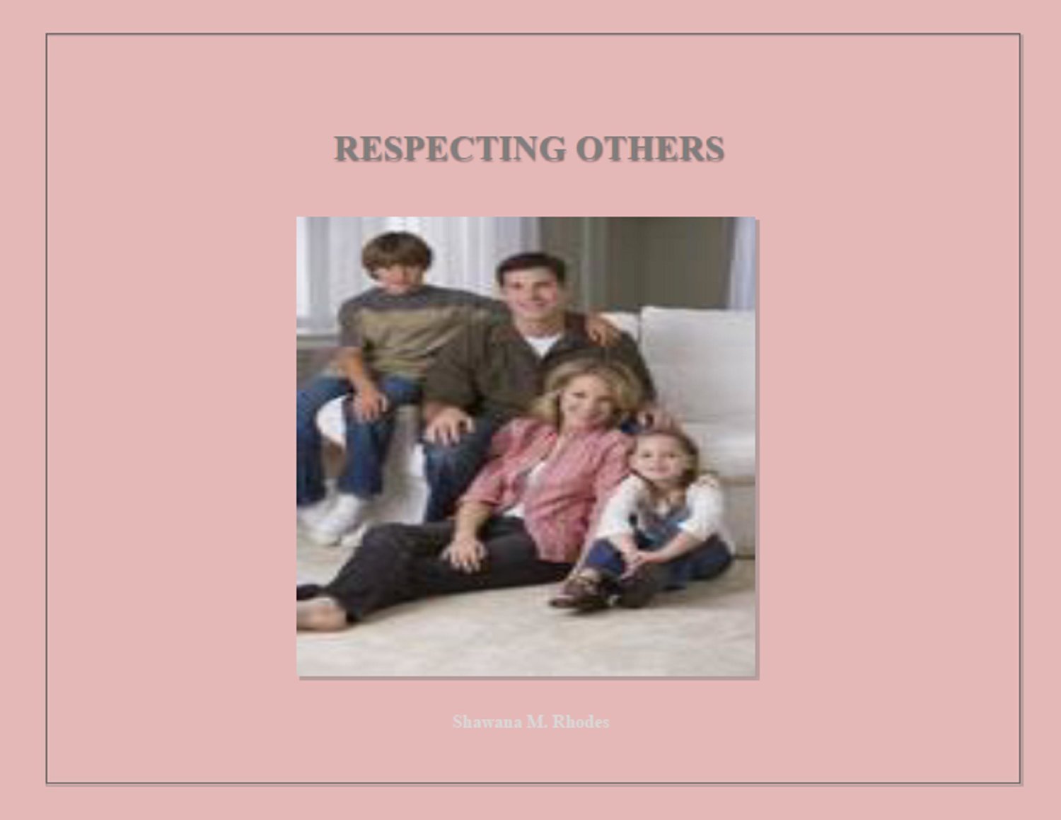 Respecting Others
