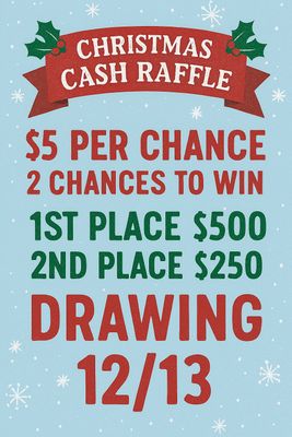 CHRISTMAS CASH RAFFLE!
