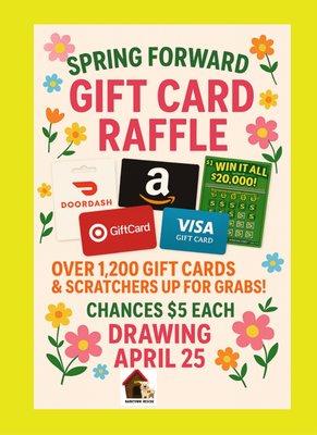 SPRING FORWARD GIFT CARD RAFFLE