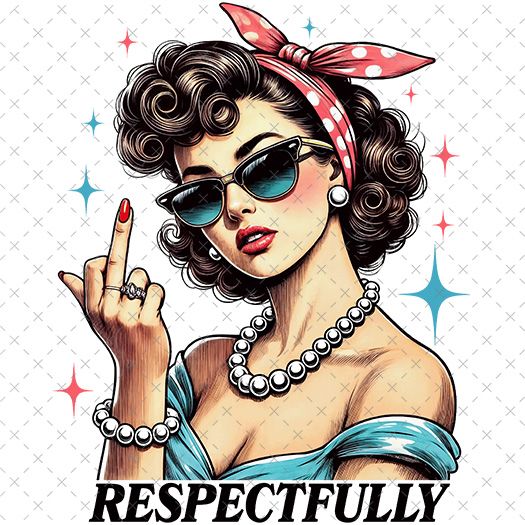Respectfully