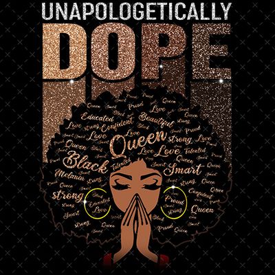 Unapologetically Dope