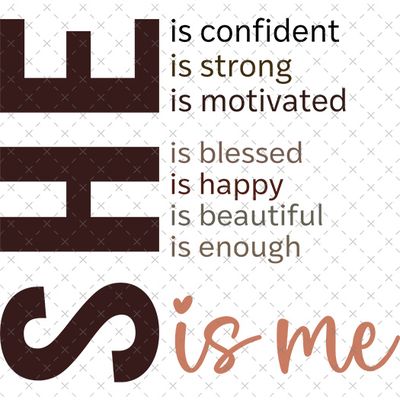 She Is