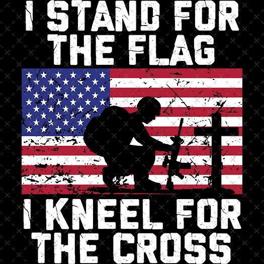 I Stand For The Flag