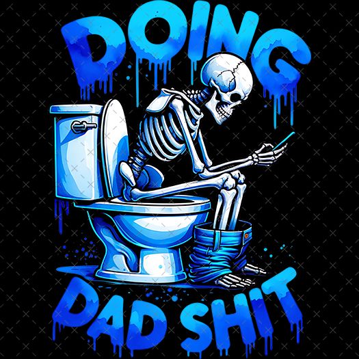 Doing Dad Shit