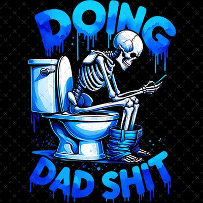 Doing Dad Shit