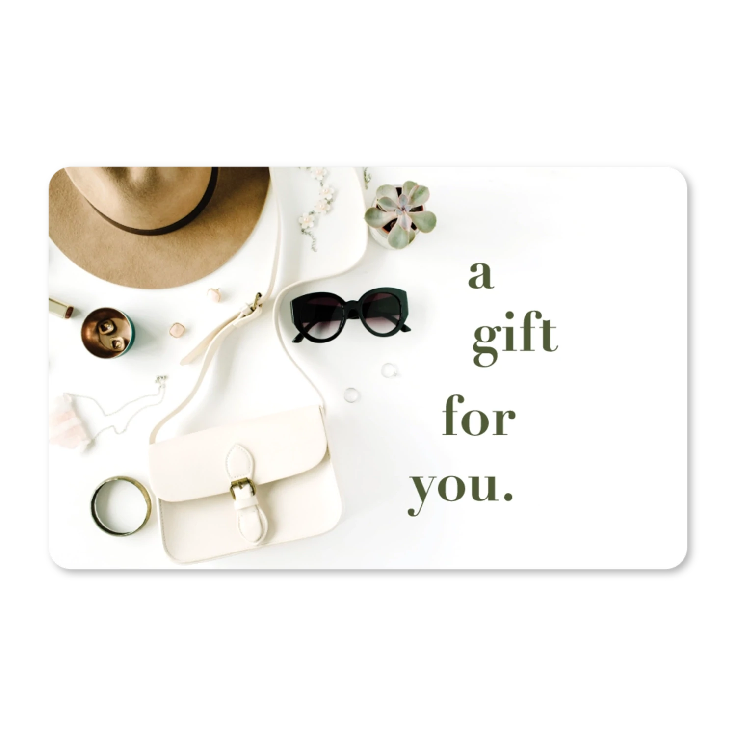 Gift Cards - A Gift for You