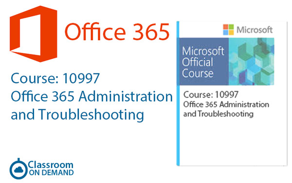 Office 365 Administration and Troubleshooting-10997
